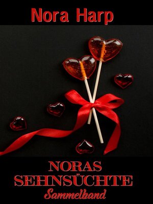 cover image of Noras Sehnsüchte